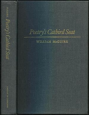 Bild des Verkufers fr Poetry's Catbird Seat: The Consultantship in Poetry in the English Language at the Library of Congress, 1937-1987 zum Verkauf von Between the Covers-Rare Books, Inc. ABAA