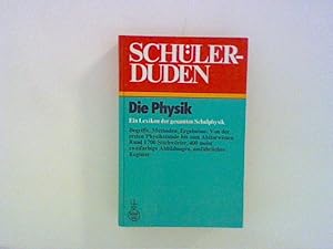 Bild des Verkufers fr Schler-Duden. Die Physik. Ein Lexikon der gesamten Schulphysik. zum Verkauf von ANTIQUARIAT FRDEBUCH Inh.Michael Simon