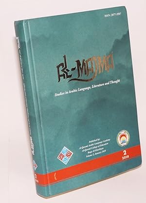 Al-Majma': studies in Arabic language, literature and thought. Volume 2 (January 2010)