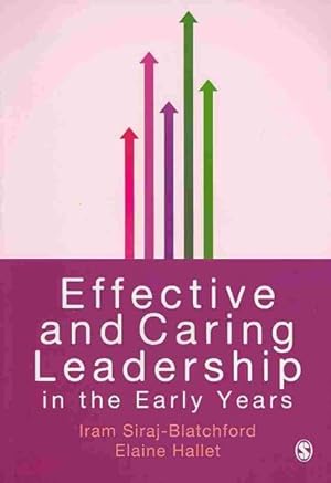 Imagen del vendedor de Effective and Caring Leadership in the Early Years a la venta por GreatBookPrices
