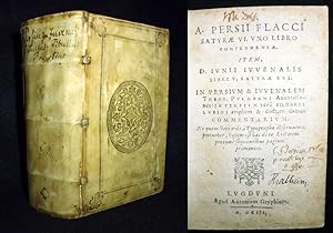 Satyrae VI. Uno Libro Comprehensae. Item, D. Iunii Iuvenalis Libri V, Satyrae XVI. In Persium & I...