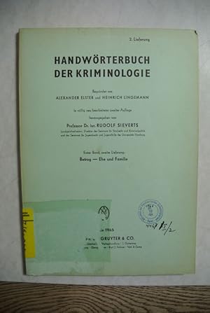 Image du vendeur pour Handwrterbuch der Kriminologie. Band 1, Lieferung 2 (Betrug - Ehe und Familie) mis en vente par Antiquariat Bookfarm