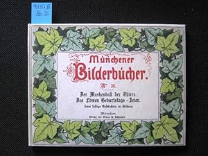 Seller image for Maskenball der Thiere. Des Lwen Geburtstags-Feier. Ein Insel-Bilderbuch. Zwei lustige Geschichten in Bildern. for sale by Augusta-Antiquariat GbR