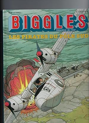 Bild des Verkufers fr Biggles, Tome 6 (From Biggles 2nd Case) Les pirates du Ple Sud zum Verkauf von Peakirk Books, Heather Lawrence PBFA