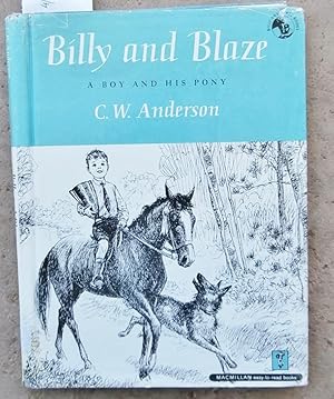 Seller image for Billy and Blaze - A Boy and His Pony for sale by Laura Books