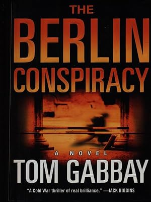 Imagen del vendedor de The Berlin conspiracy a la venta por Librodifaccia
