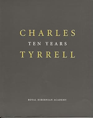 Image du vendeur pour Charles Tyrrell mis en vente par The land of Nod - art & books