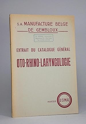 Extrait du Catalogue Général Oto-Rhino-Laryngologie, Marque D. Simal. S.A. Manufacture Belge De G...