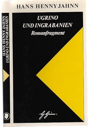 Bild des Verkufers fr Ugrino und Ingrabanien. Fragment aus dem Nachla. Herausgeber Rolf Burmeister. zum Verkauf von Antiquariat Dwal