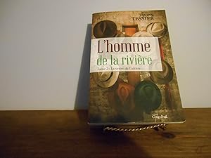 L'homme de la riviere TOME 2