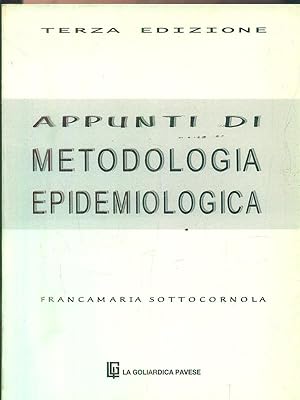 Bild des Verkufers fr Appunti di metodologia epidemiologica zum Verkauf von Librodifaccia