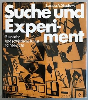 Seller image for Suche und Experiment. Aus der Geschichte der russischen und sowjetischen Kunst zwischen 1910 und 1930. for sale by Antiquariat Cassel & Lampe Gbr - Metropolis Books Berlin