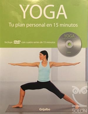 Yoga. Tu plan personal en 15 minutos