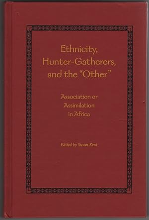 Ethnicity, Hunter-Gatherers, and the "Other"