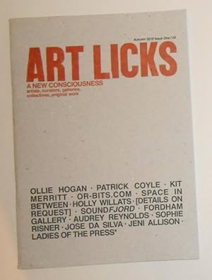 Imagen del vendedor de Art Licks - A New Consciousness - Autumn 2010 Issue One /1 a la venta por David Bunnett Books