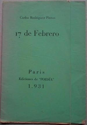 Seller image for 17 DE FEBRERO. for sale by Carmichael Alonso Libros