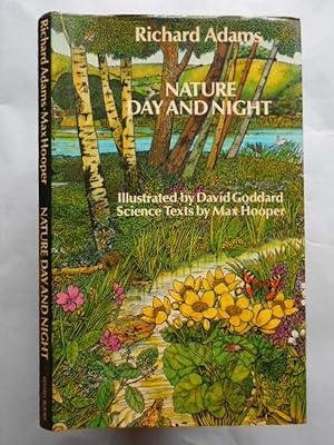 Immagine del venditore per Nature day and night. Illustrated by David Goddard. Science texts by Max Hooper, illustrated by Stephen Lee. venduto da Carmichael Alonso Libros