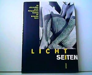 Licht Seiten - Die schönsten Bilder aus der Photographischen Sammlung der Berlinischen Galerie.