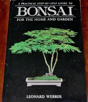 Image du vendeur pour Bonsai: For the Home and Garden mis en vente par Canford Book Corral