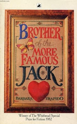 Imagen del vendedor de BROTHER OF THE MORE FAMOUS JACK a la venta por Le-Livre