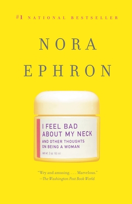 Seller image for I Feel Bad about My Neck: And Other Thoughts on Being a Woman (Paperback or Softback) for sale by BargainBookStores