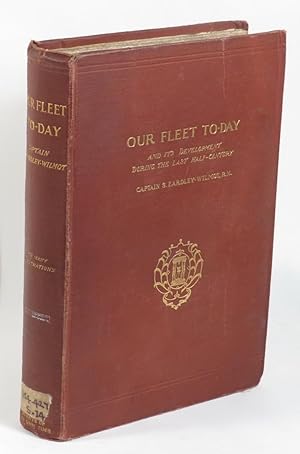 Seller image for Our Fleet To-Day and Its Development during the Last Half-Century for sale by Renaissance Books, ANZAAB / ILAB