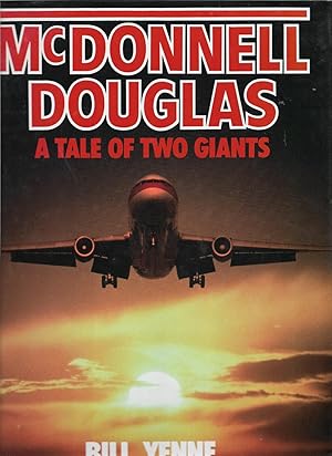 Seller image for McDonnell Douglas: A Tale of Two Giants for sale by Cher Bibler