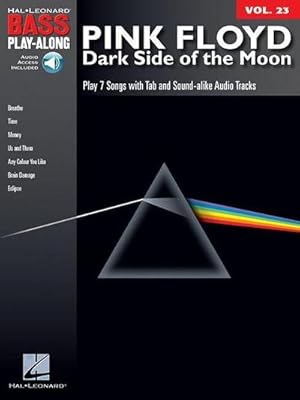 Bild des Verkufers fr Pink Floyd - Dark Side of the Moon Bass Play-Along Volume 23 Book/Online Audio [With CD (Audio)] zum Verkauf von AHA-BUCH GmbH