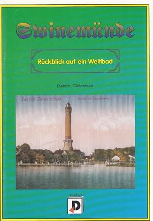 Seller image for Swinemnde Rckblick auf ein Weltbad for sale by Leipziger Antiquariat