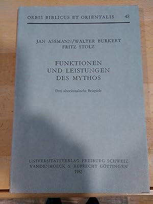 Seller image for Funktionen und Leistungen des Mythos. Drei altorientalische Beispiel. for sale by Antiquariat Thomas Nonnenmacher