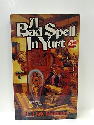 Image du vendeur pour A Bad Spell in Yurt mis en vente par Fleur Fine Books