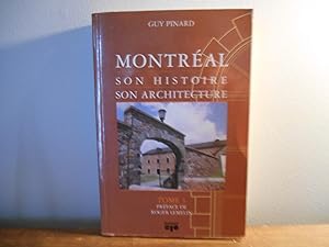 Montréal: Son histoire, son architecture TOME 3