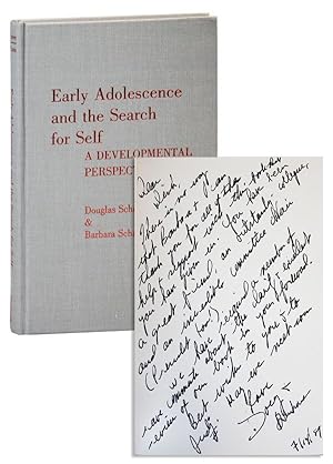 Imagen del vendedor de Early Adolescence and the Search for Self: A Developmental Perspective [Inscribed & Signed to Marohn] a la venta por Lorne Bair Rare Books, ABAA