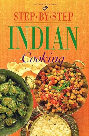 Indian Cooking : Step - By - Step :