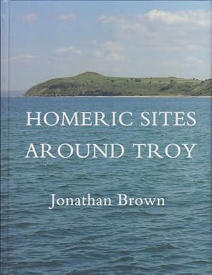 Homeric Sites Around Troy.