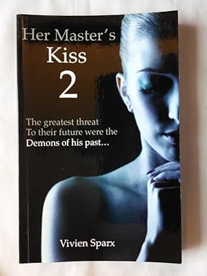 Imagen del vendedor de Her Master's Kiss 2 a la venta por P Peterson Bookseller
