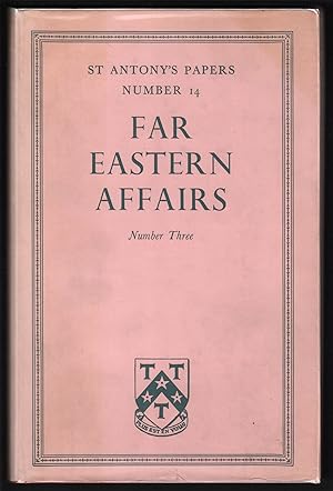 Seller image for Far Eastern Affairs, Number Three (St Antony's Papers, Number 14) for sale by D. Anthem, Bookseller