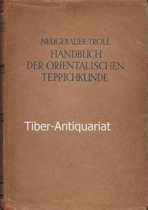 Handbuch der orientalischen Teppichkunde.