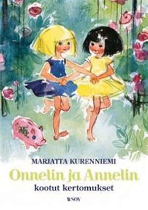 Seller image for Onnelin ja Annelin kootut kertomukset for sale by Ruslania