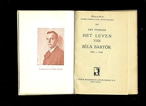 Immagine del venditore per Musica-Serie XIV Ary Verhaar Het Leven van Bla Bartk 1881-1945 venduto da Little Stour Books PBFA Member