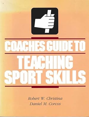 Image du vendeur pour Coaches Guide to Teaching Skills mis en vente par Leura Books