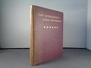 The Genealogist's Legal Dictionary