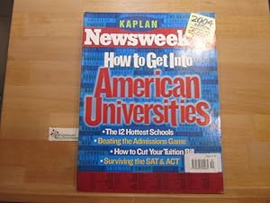 Bild des Verkufers fr How to Get Inton American Universities zum Verkauf von Antiquariat im Kaiserviertel | Wimbauer Buchversand