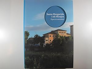 Image du vendeur pour SANTA MARGARIDA I ELS MONJOS. ESPAIS DE CONVIVNCIA. mis en vente par Costa LLibreter