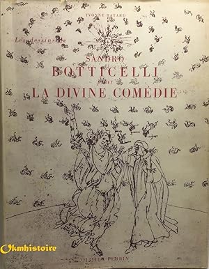 Seller image for Les dessins de Sandro Botticelli pour la Divine Comdie. ------ [[ Avec la Jaquette ]] for sale by Okmhistoire