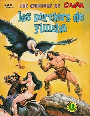 Bild des Verkufers fr Une aventure de Conan. Les sorciers de Yimsha zum Verkauf von LIBRAIRIE GIL-ARTGIL SARL