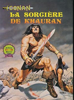 Bild des Verkufers fr Conan. La sorcire de Khauran zum Verkauf von LIBRAIRIE GIL-ARTGIL SARL