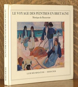 Seller image for LE VOYAGE DES PEINTRES EN BRETAGNE for sale by Andre Strong Bookseller