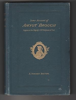 Some Account of Amyot Brough