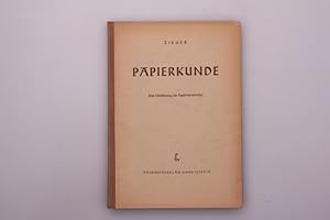 PAPIERKUNDE. Eine Einführung für Papierverarbeiter